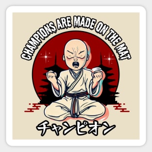 Champions are mad on mat Sticker